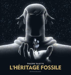 L'Héritage Fossile